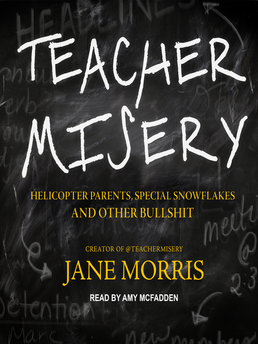 Title details for Teacher Misery by Jane Morris - Available